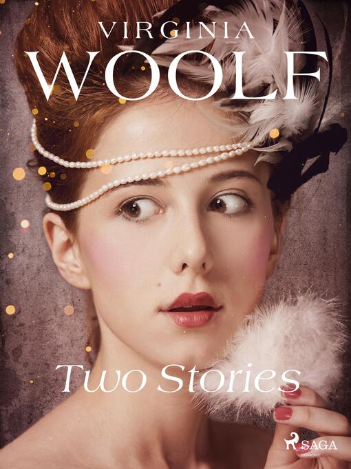Titeldetaljer för Two Stories av Virginia Woolf - Tillgänglig